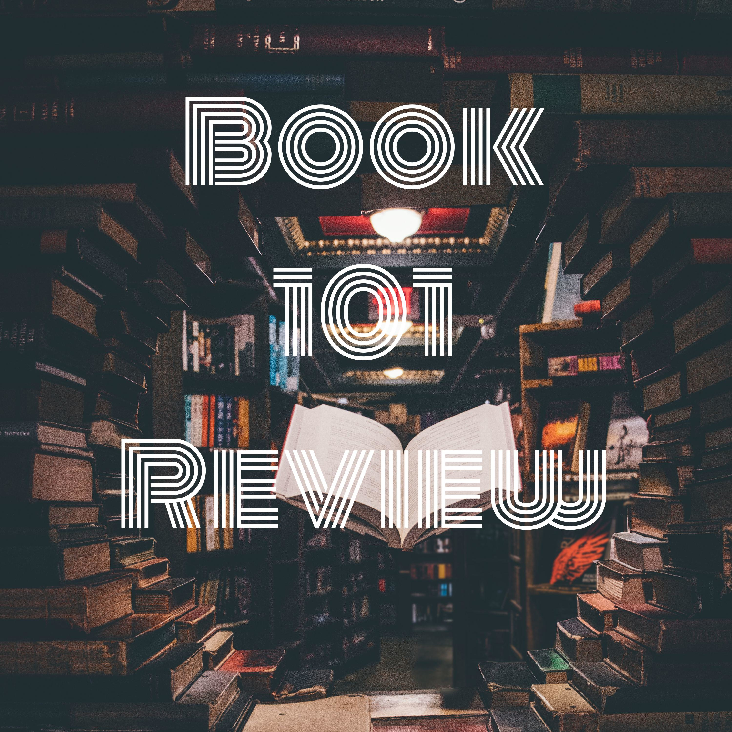 Book 101 Review 