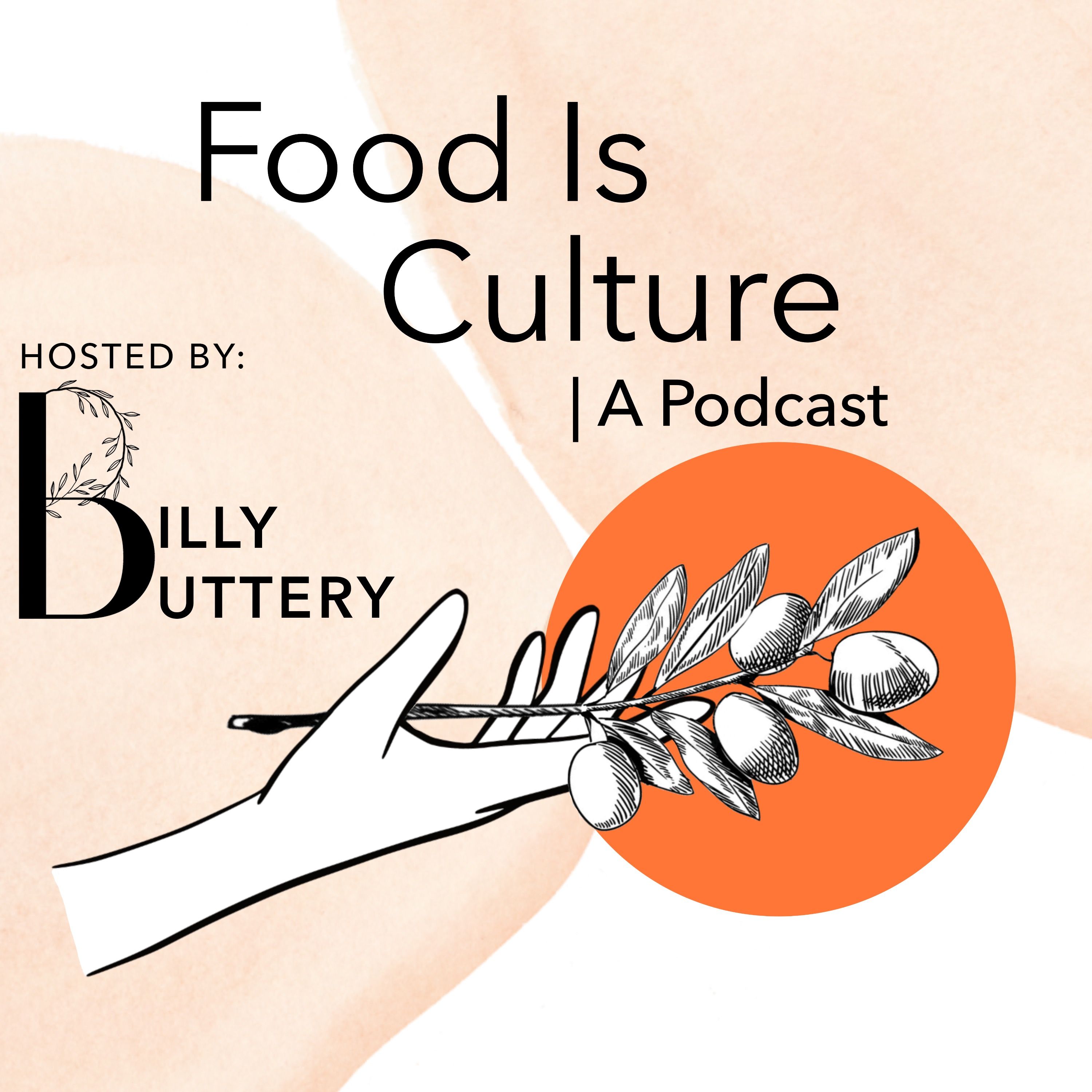 Food Is Culture | A Podcast